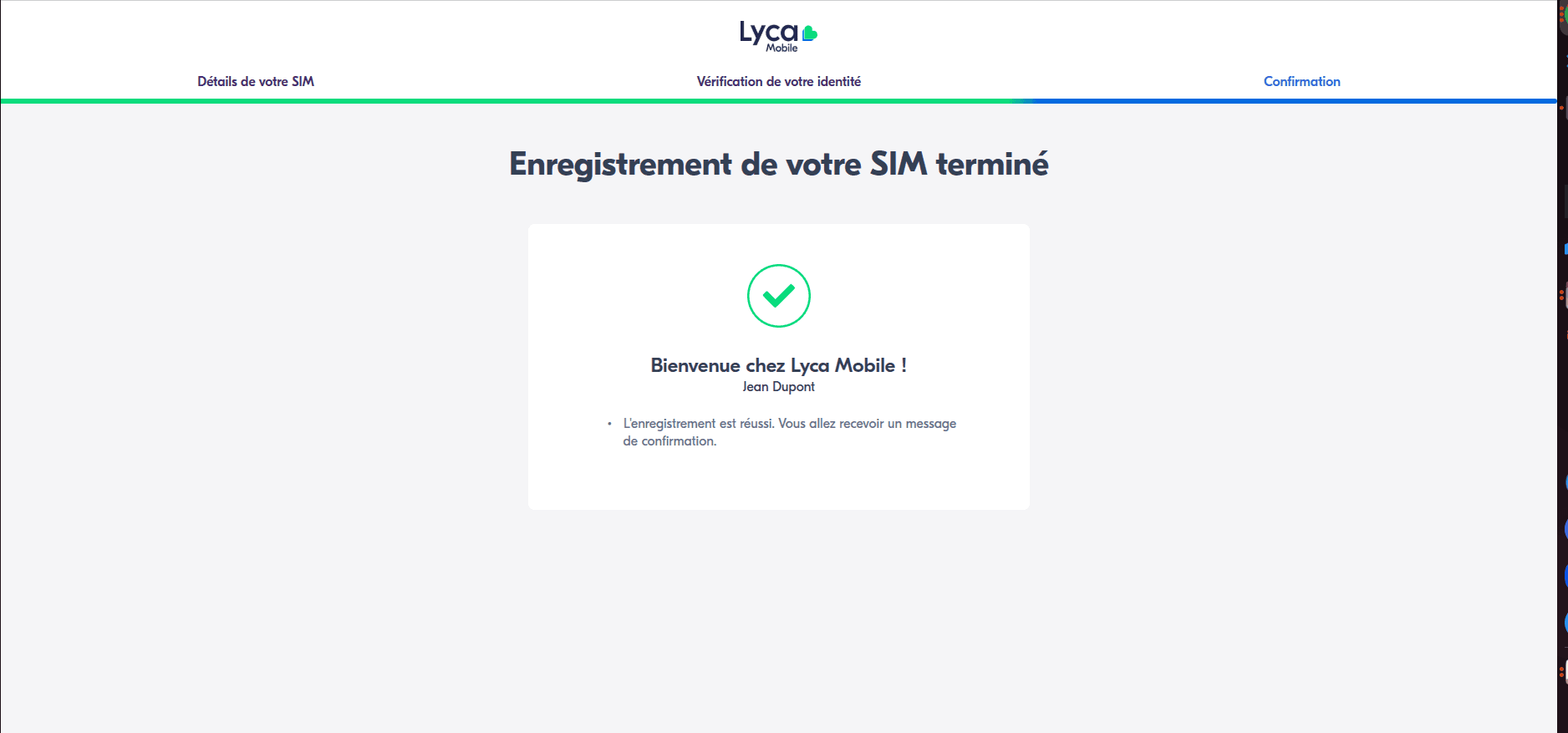 Écran Lyca confirmant que l’enregistrement de la carte SIM est terminé
